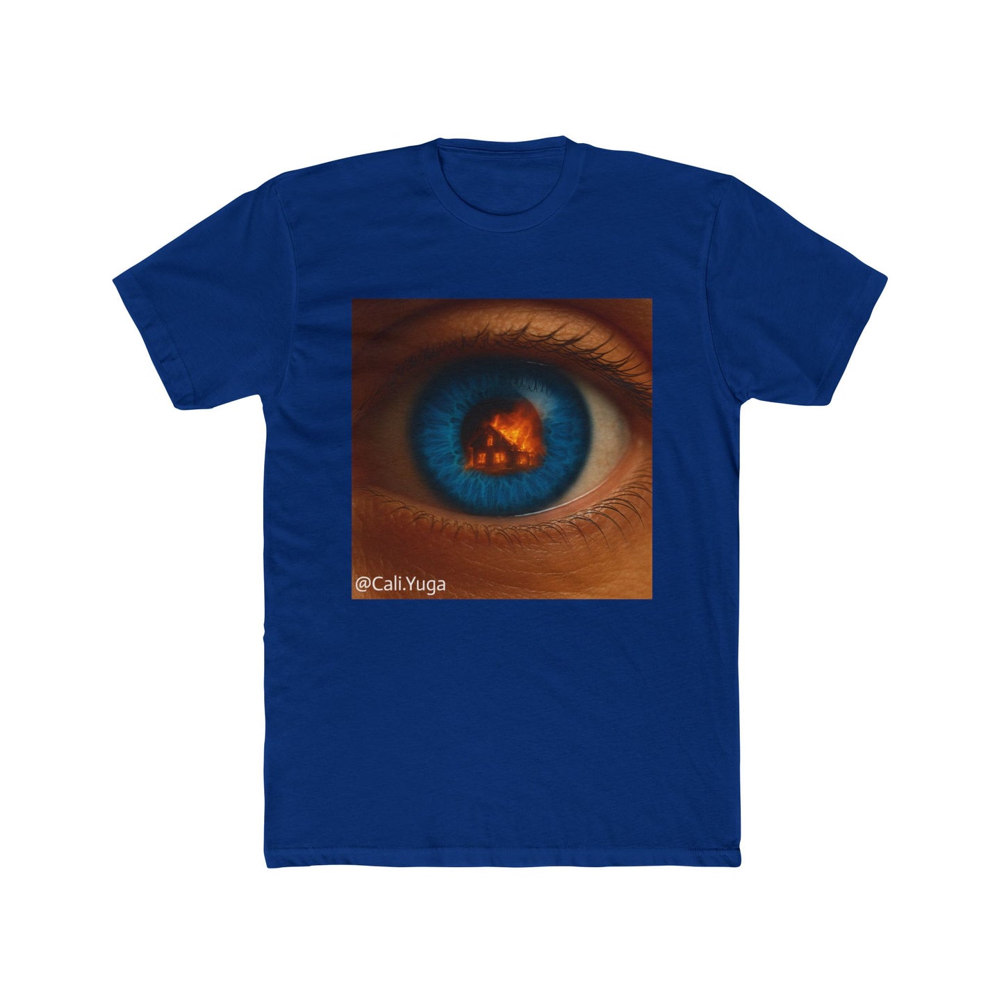 CaliYuga T-Shirt | #iGotFireInMyEye